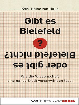 cover image of Gibt es Bielefeld oder gibt es Bielefeld nicht?